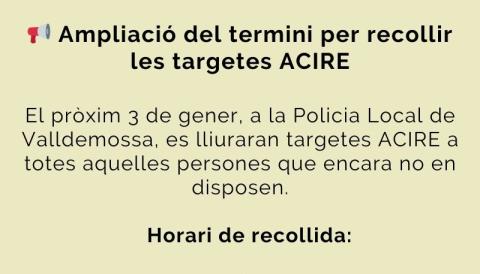 Ampliació del termini per recollir les targetes ACIRE