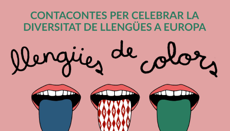 Llengües de colors · Contacontes per celebrar la diversitat de llengües a Europa