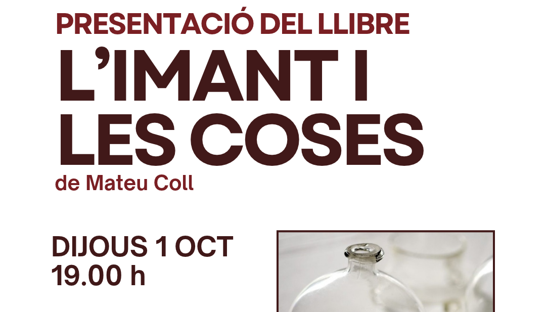 Presentació del llibre "L’Imant i les coses"
