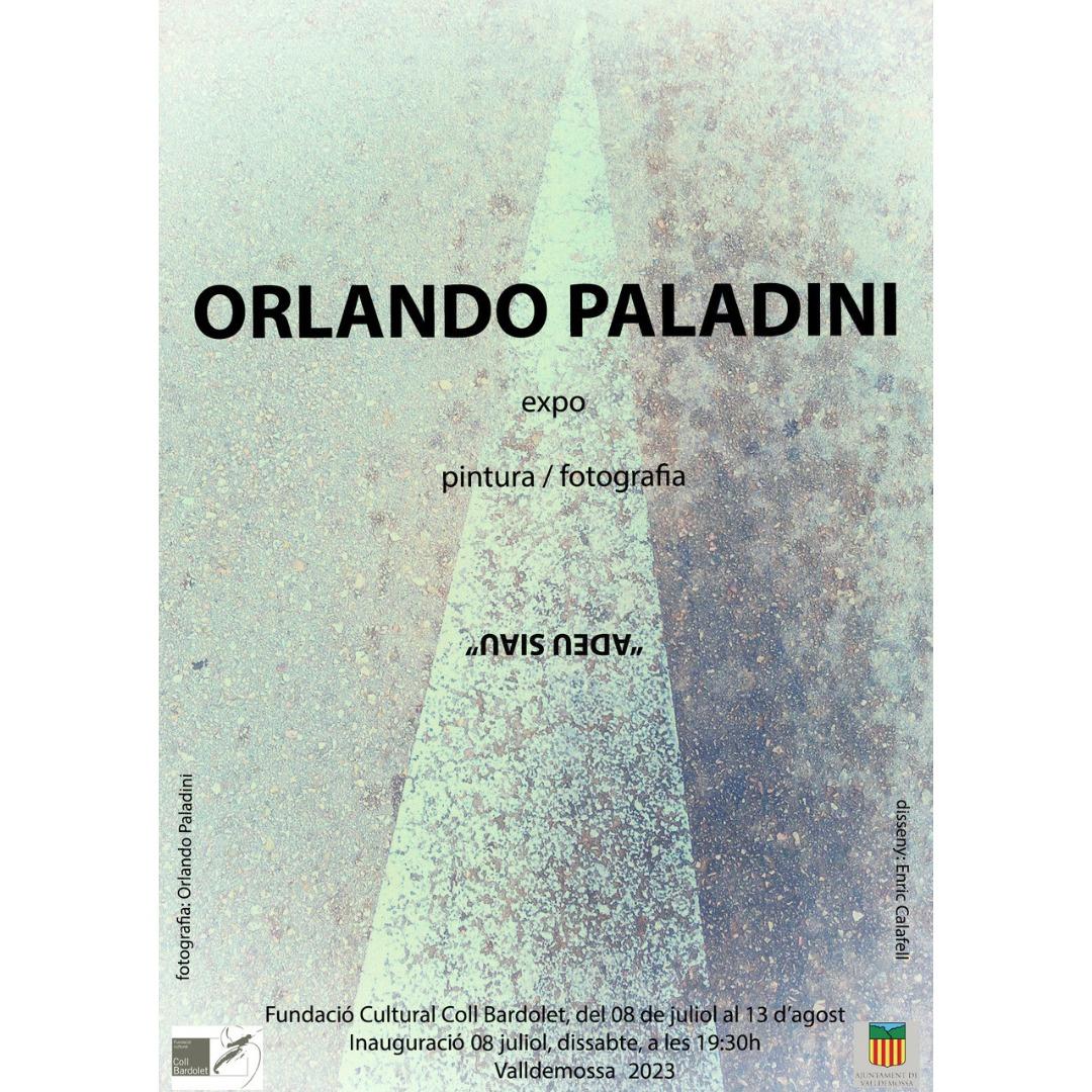 EXPO PINTURA - FOTOGRAFIA "ORLANDO PALADINI"