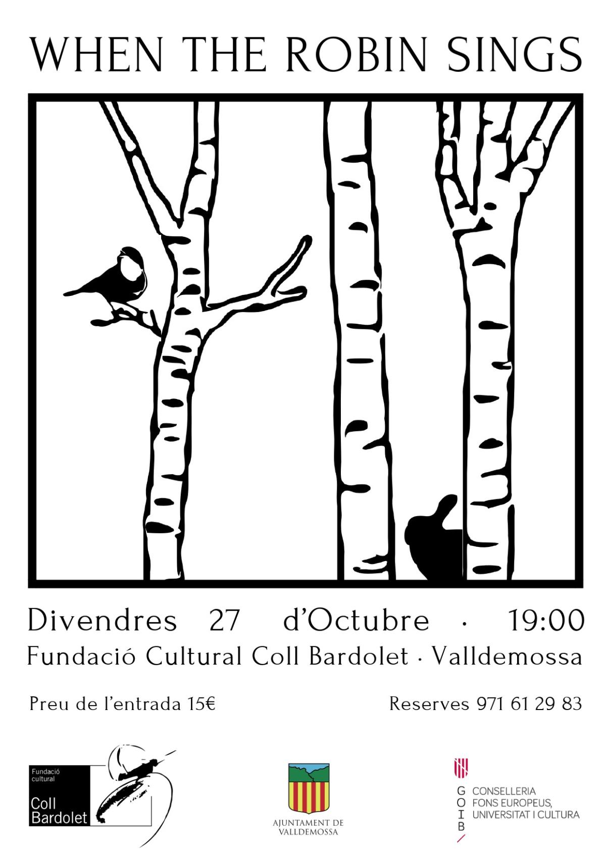 Concert de When the Robin Sings