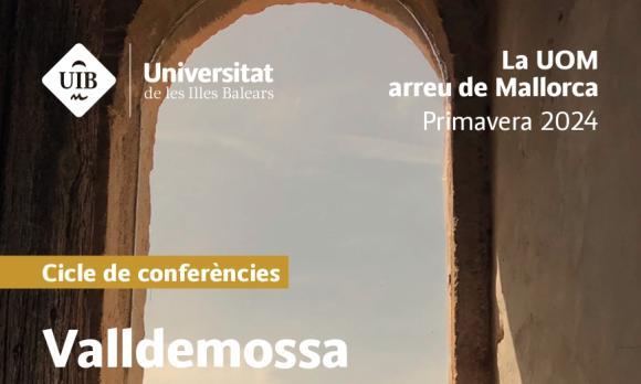 Cicle de conferències de la UOM a Valldemossa