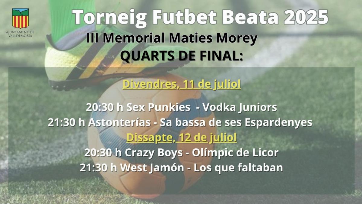 Partits del XLè Torneig de Futbet de la Beata