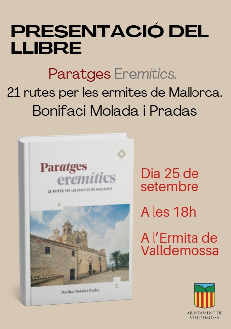 Presentació del llibre "Paratges Eremítcs. 21 rutes per les ermites de Mallorca"
