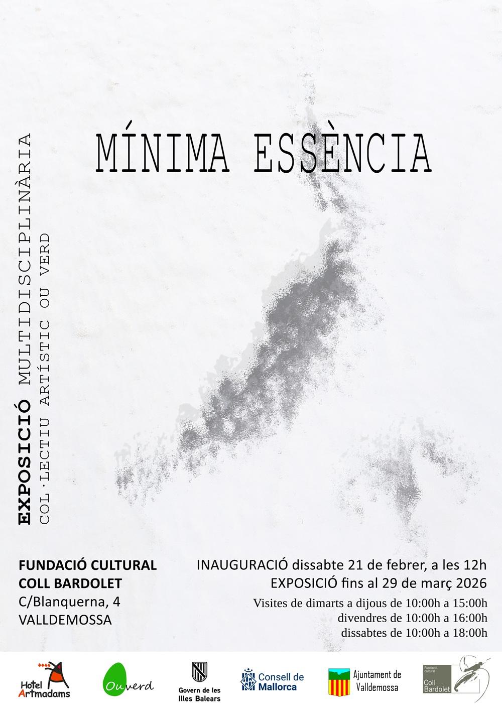 Exposició multidisciplinària "Mínima essència"