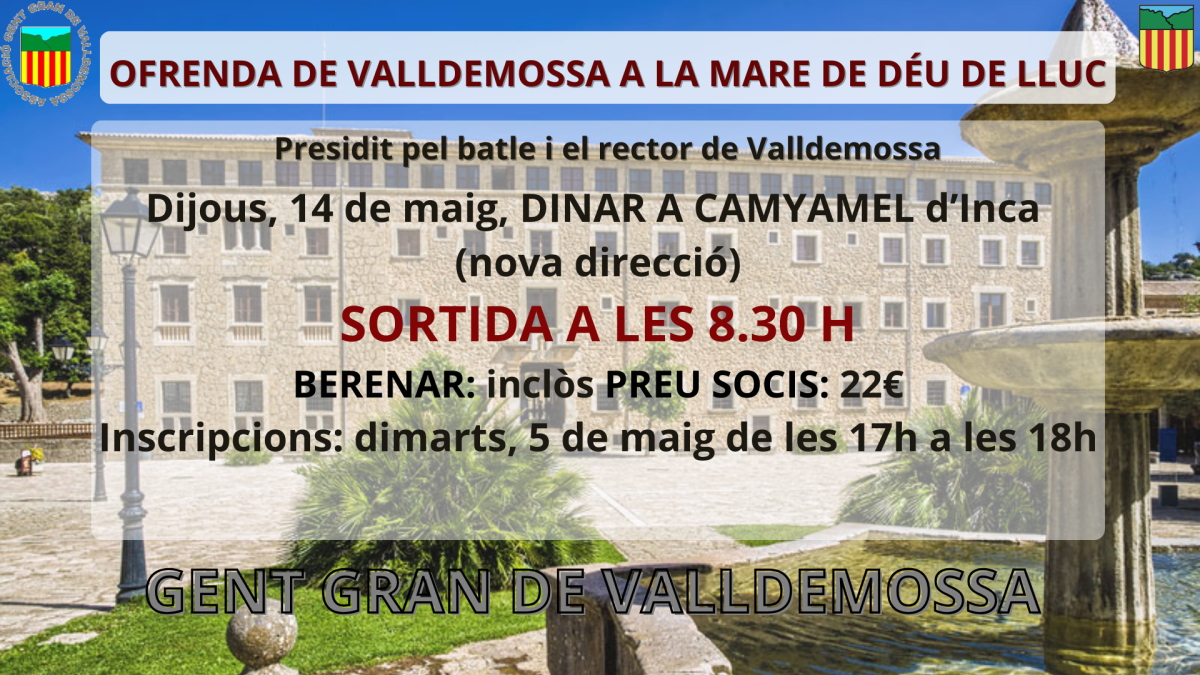 Excursió de la Gent Gran de Valldemossa a Lluc