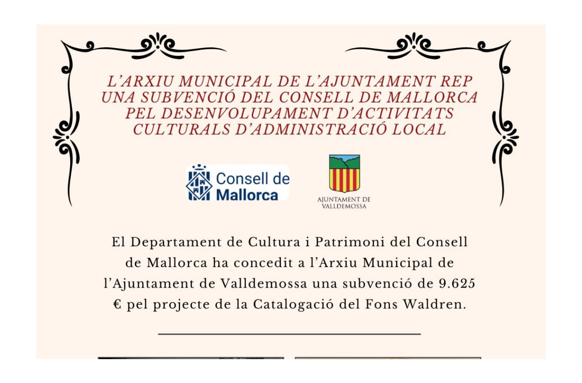 L'Arxiu Municipal de l'Ajuntament de Valldemossa rep una Subvenció del Consell Insular de Mallorca per al Desenvolupament d'Activitats Culturals d'Administració Loca