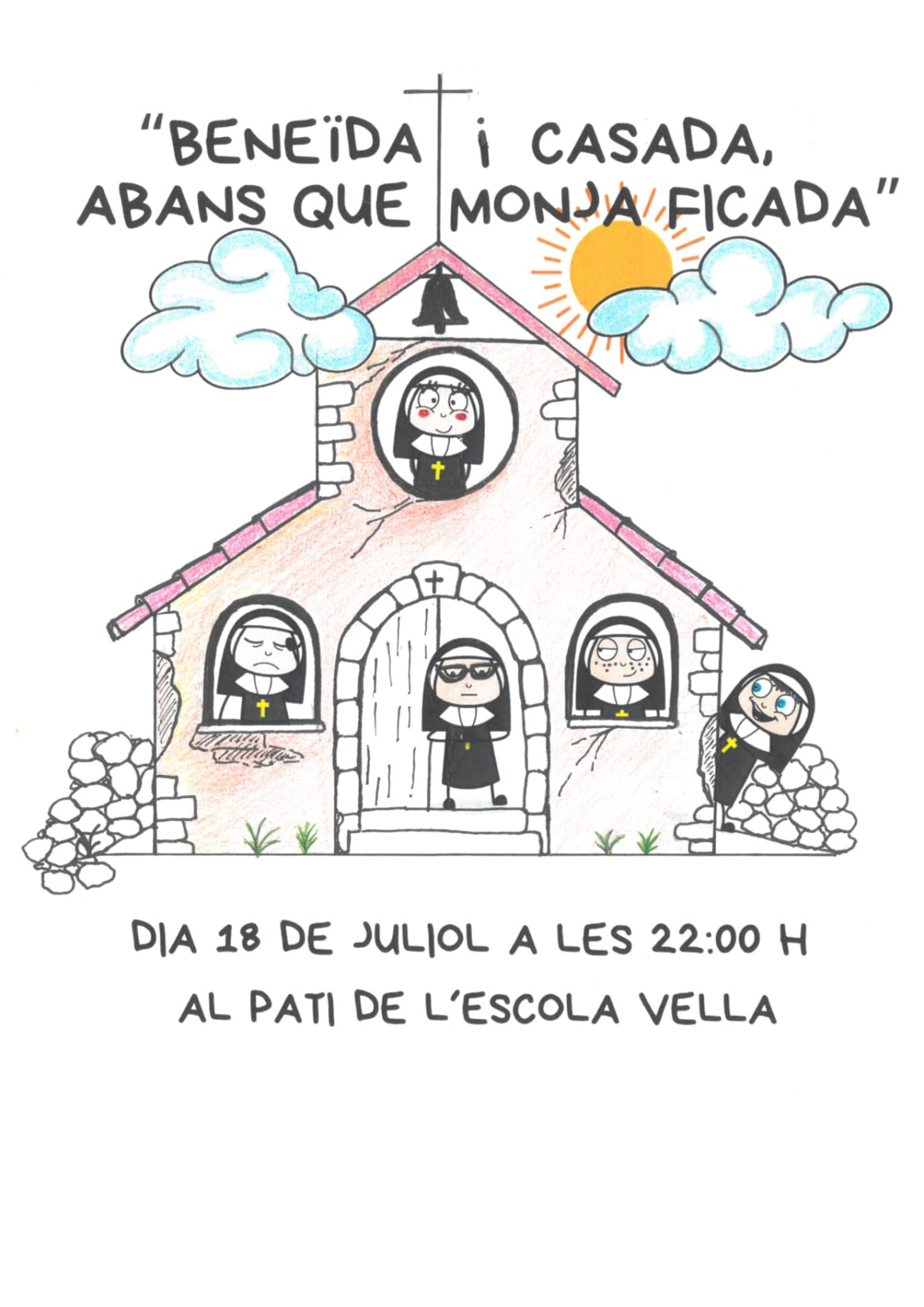 REPRESENTACIÓ TEATRAL - “BENEÏDA I CASADA, ABANS QUE MONJA FICADA”