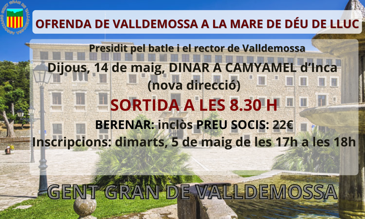 Excursió de la Gent Gran de Valldemossa a Lluc