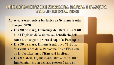 Actes corresponents a les festes de Setmana Santa i Pasqua a Valldemossa 2026